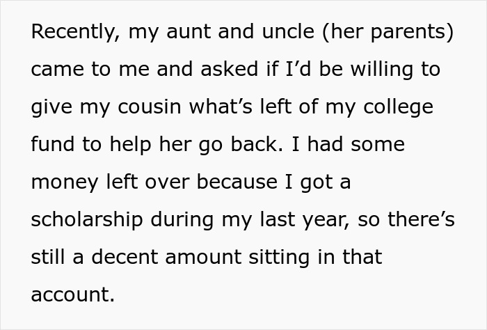 “AITA For Refusing To Give My Younger Cousin My College Fund Because She ‘Needs It More’?”