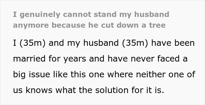 35YO Chops Down Tree Husband’s Family Cherished Without Asking, Leads To Massive Relationship Rift