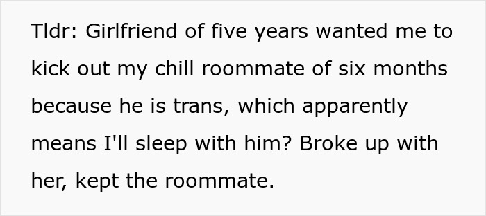 Guy Refuses To Kick Out Trans Roommate After His GF Freaks Out: "Had A 'Female' Living With Me"