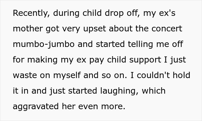 “AITA For Laughing At My Ex’s Mother And Telling Her How Much Child Support I’ve Been Receiving?”