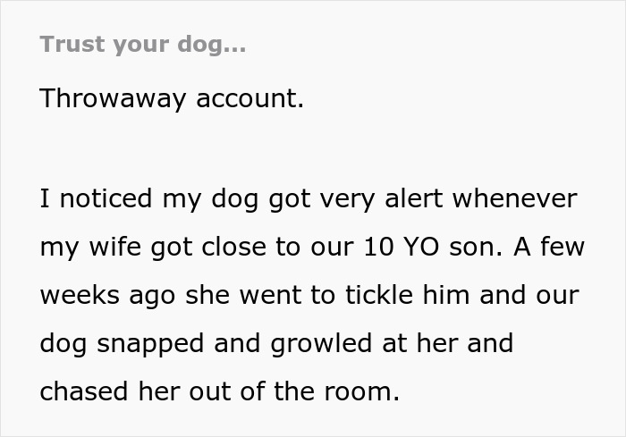 Man Is Confused After Dog Snaps At His Wife For Approaching Their 10YO, Turns Out She Was Abusive