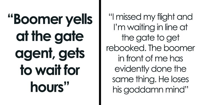 Boomer Has To Wait 12 Hours After Being Rude To Airport Employee