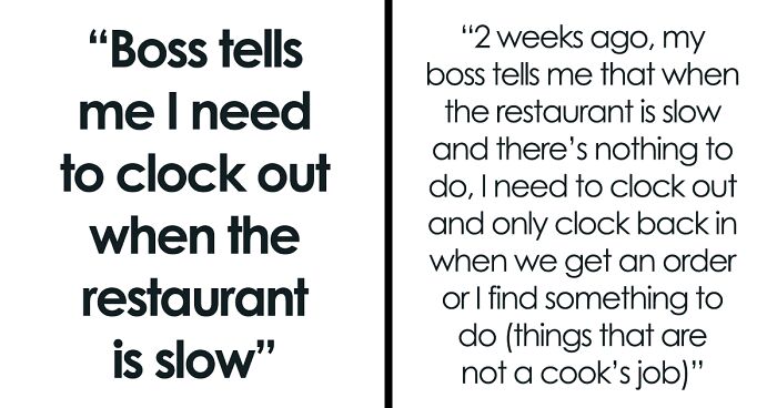 Boss Tells Cook Only To Clock In When An Order Comes In: “Sit Here And Not Get Paid”