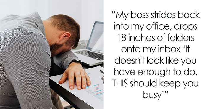 Boss Punishes Employee With More Work Just Because He “Doesn’t Look Busy”, He Learns His Lesson