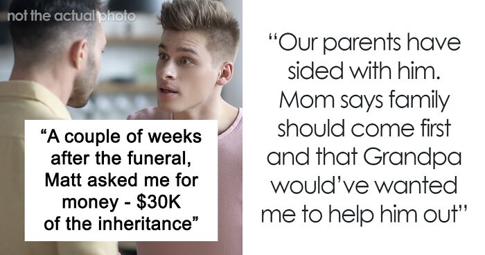 Family Face Off After Man Refuses To Split $50K Inheritance Over A “Non-Existent Hobby”