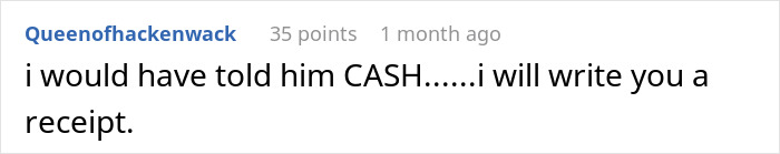 Reddit comment discussing a homeowner trying to avoid paying $4K debt, mentioning offering cash and writing a receipt.