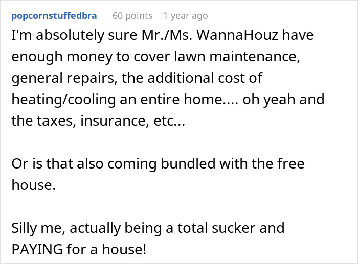 Audacious Woman Wants A Free Home, Is Sure A Good Samaritan Will Hand Over Their House To Her