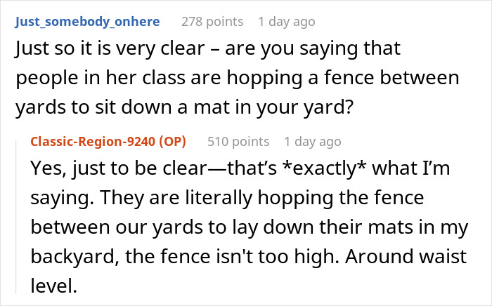 "She Just Laughed": Lady Refuses To Stop Using Person's Back Yard For Her Yoga Sessions