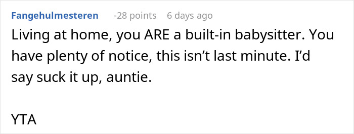 29YO Just Assumes Her 19YO Sis Is A Pro-Bono Babysitter, Shocked To Receive A Flat-Out Refusal