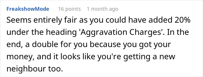 Reddit comment discussing a homeowner avoiding payment and consequences from a neighbor dispute.