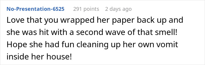 “Brutal And Absolutely Brilliant”: Man’s Petty Revenge On Jerk Neighbor Leaves Her Gagging Twice