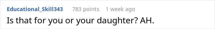 A Reddit comment questioning if something is intended for the wife or daughter.