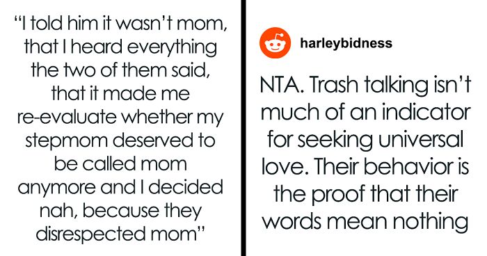 Teen Overhears Stepmom Insulting Bio Mom, Decides She Doesn't Deserve To Be Called 