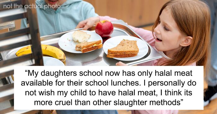 Woman’s Daughter’s School Serves Only Halal Meat, She Wishes They Wouldn’t