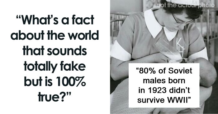 64 Facts About The World That Are Surprisingly True