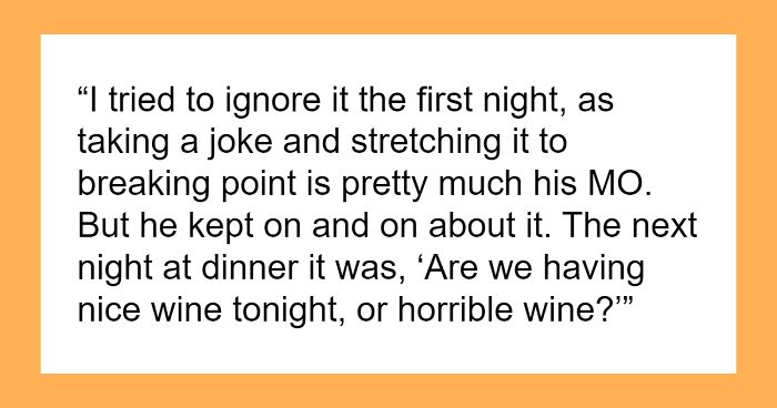 Dad Can't Stop Joking On Bad Wine Daughter Gave Him As A 'Gift', She Finally Loses It, Causing Drama