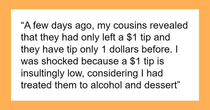 Guy Quits Paying For Fiancée’s Relatives In Restaurants Because They’re Cheap Tippers, Drama Erupts