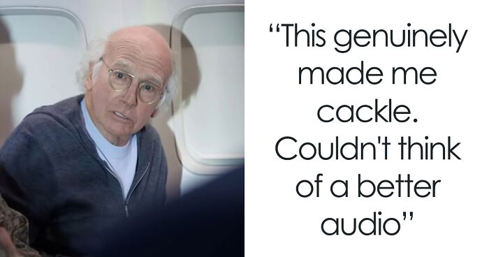 Racist Passenger Receives Hilarious Sendoff From Flight To ‘Curb Your Enthusiasm’ Theme Song