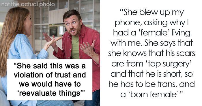 Woman Won’t Stop Prodding Boyfriend About Roommate’s Gender: “Just Ask If He Was Trans”