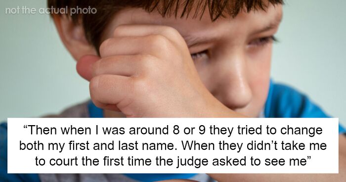 Teen Rejects Stepmom's Numerous Attempts To Change His First And Last Names, She Goes Dramatic