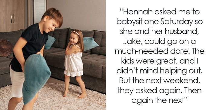 Mom Pressures Brother To Babysit Every Weekend To Help Save Her Marriage, Gets A Reality Check