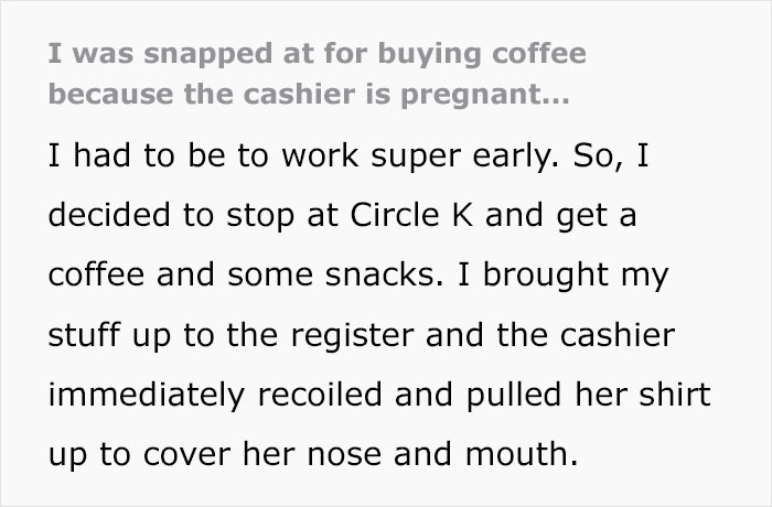 “For Real?”: Woman Buys Coffee, Thinks Pregnant Cashier’s Reaction To It Is Overdramatic