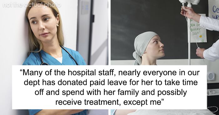 Person Refuses To “Throw Away” Their PTO By Donating It To A Coworker Who May Soon Die