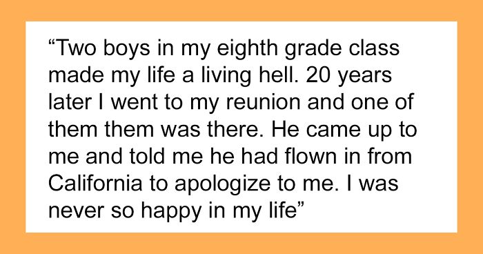 “The Only Thing I Felt For Him Was Pity”: 59 People Reveal What Happened To Their School Bully