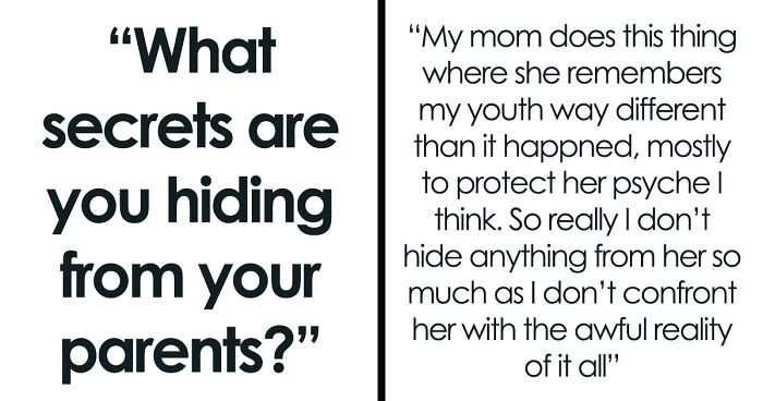 27 Folks Spilled Their Guts On Secrets They Hid From Their Families