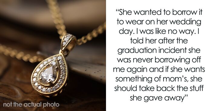 Sister Refuses To Let Bride Wear Their Late Mom’s Favorite Necklace On Her Wedding Day, Sparks Drama