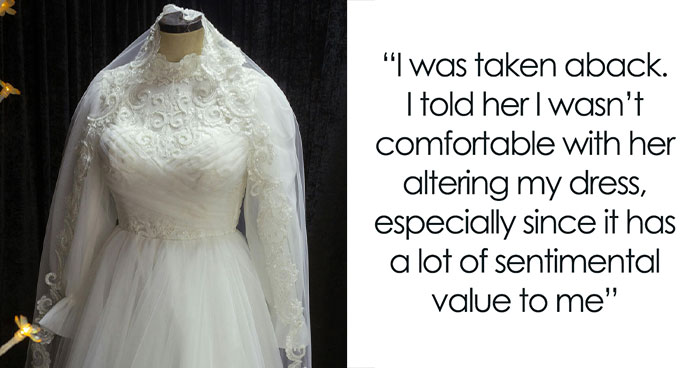 Woman Wants To Ruin Sister’s Dress For Her Wedding, Gets Upset When She’s Told ‘No’