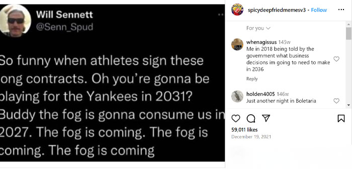 Instagram post featuring Will Sennett's tweet about athletes signing long contracts, with the repeated phrase "the fog is coming." Comments joke about future decisions and a video game reference.