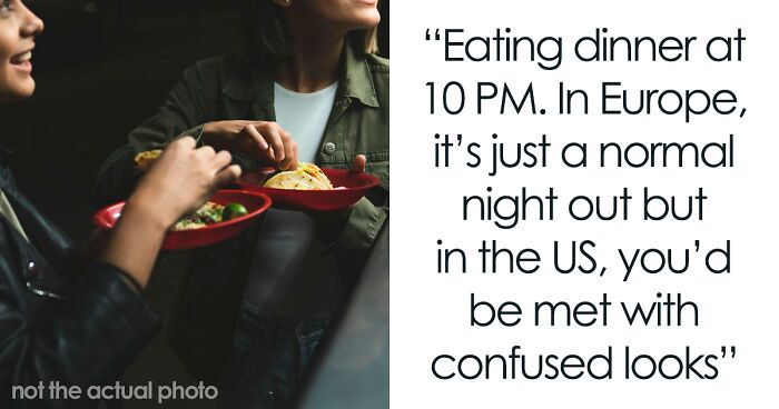 People Shared 41 Things About Europe That Americans Could Find Extremely Weird