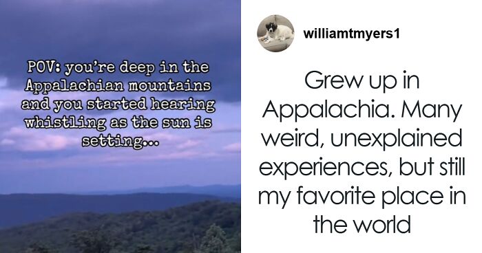 Viral TikTok Resurfaces Appalachian Warning: Don’t Whistle At Night Or “They” Will Come