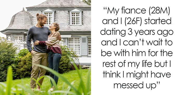 Woman Doesn’t Understand Why Fiancé Won’t Put Her On House Deed, Gets A Reality Check Online