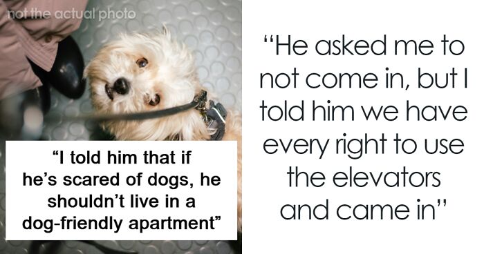 Woman Tells Neighbor To Move Out If He’s Scared Of Dogs After Leaving Him Shaking In Elevator