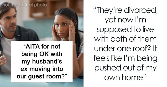 Woman Calls Ex's New Wife Heartless Because She Didn't Allow Her To Move In With Them