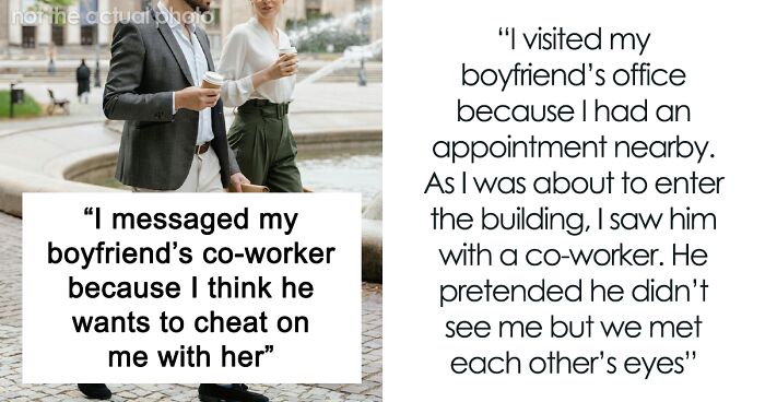 Woman Suspects BF Of Trying To Cheat On Her With His Work Friend, Messages Her And Freaks Out