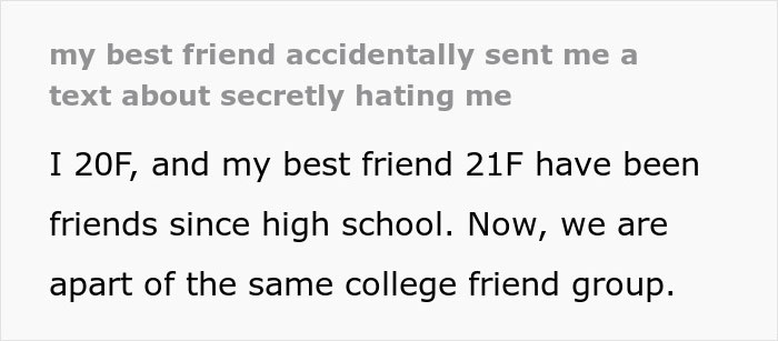 “My Best Friend Accidentally Sent Me A Text About Secretly Hating Me”