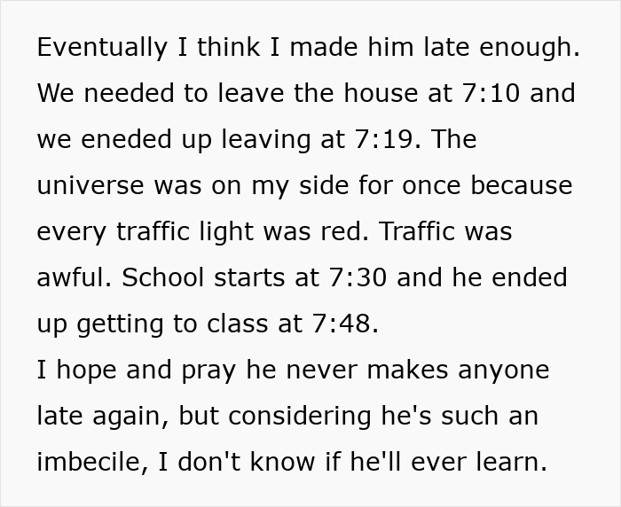 Bro’s Chronic Lateness Affects Whole Family, Livid Sibling Decides To Do The Same To Him