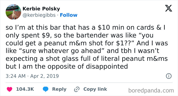 Tweet about a $1 peanut M&M shot at a bar; humorously exceeds expectations. Part of 76 hilarious random tweets collection.