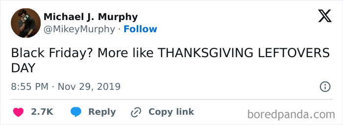 Tweet humorously comparing Black Friday to Thanksgiving leftovers; part of hilarious Thanksgiving tweets collection.