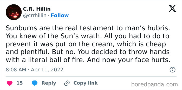 Tweet by C.R. Hillin humorously discusses sunburns and hubris, gaining 15 likes.