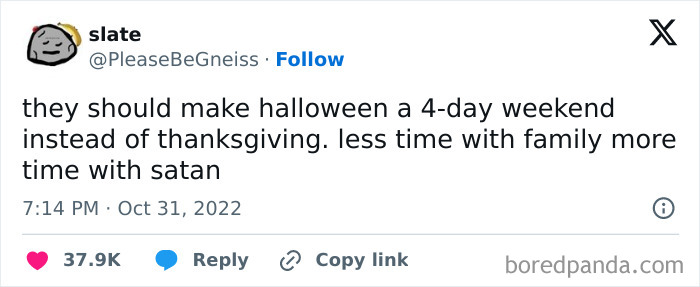 Funny Thanksgiving tweet suggesting Halloween as a 4-day weekend, prioritizing fun over family.