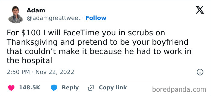 Funny Thanksgiving tweet about pretending to be a busy boyfriend for $100.