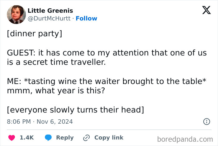 Funny tweet about time travel at a dinner party shared online in November, generating laughter and engagement.