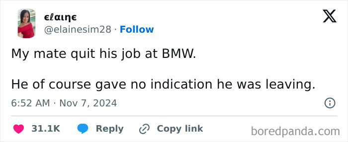 Tweet about quitting a BMW job with humor, popular online in November.