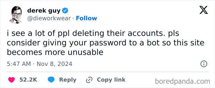 Funny tweet about account deletions and giving passwords to bots, shared on social media in November.