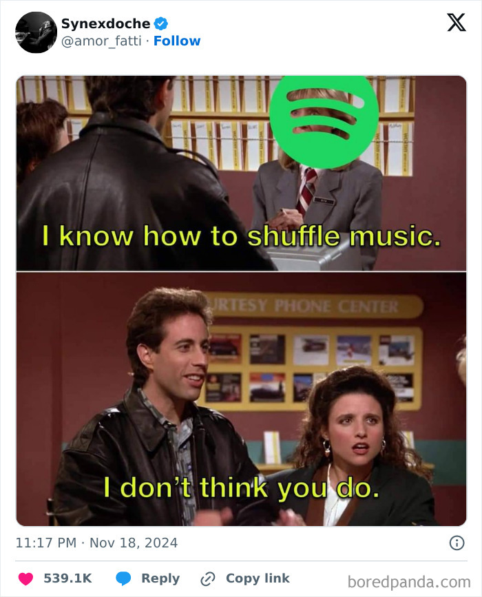 Funny tweet featuring caption: "I know how to shuffle music." Followed by a response: "I don’t think you do."