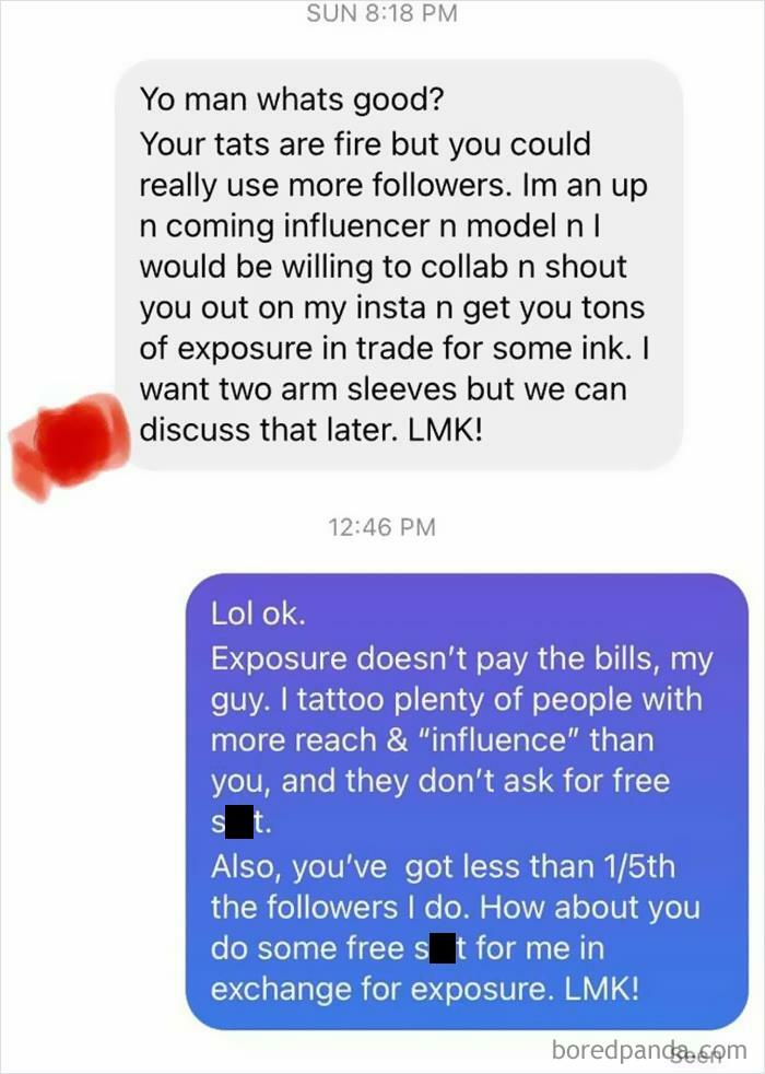 Text exchange highlighting a "choosing beggar" situation regarding tattoo services and social media exposure.